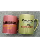 Two (2) coffee mugs - sarcasm, attitude DGI - $16.00
