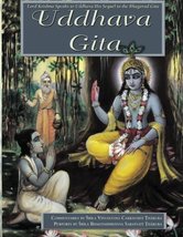 Uddhava Gita: Srila Bhaktisiddhanta Prabhupada and Srila Visvanatha Cakr... - $49.50