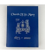 Church of St Mary 1875-2000 125th Anniversary Book Lake Forest Illinois ... - $74.24