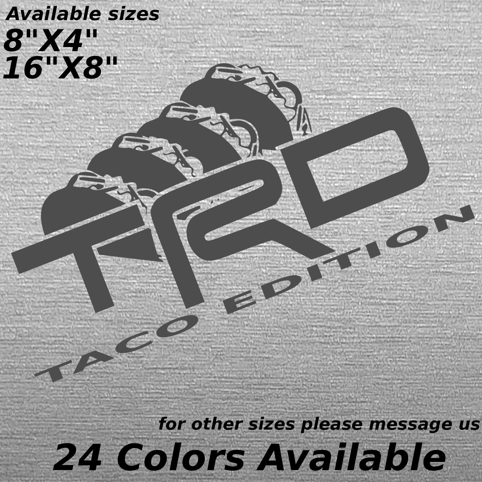 Custom TRD taco Edition racing development decal sticker