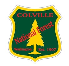 Colville National Forest Sticker R3219 Washington YOU CHOOSE SIZE - $1.45+