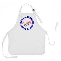 All American Dad Apron, Father&#39;s Day Apron, Dad&#39;s Grilling Apron, 4th of... - $17.99+