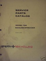 New Holland 795 Manure Spreader Parts Manual - $10.00