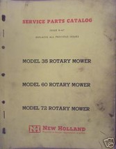 New Holland 35, 60, 72 Rotary Mowers Parts Manual - $10.00