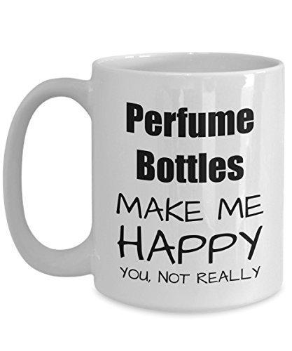 Perfume Bottles Lover Gift, Funny Perfumes Bottle Fan Mug, Hobby Birthday Gift I
