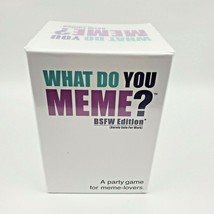 WHAT DO YOU MEME? BSFW Edition Fun Adult Party Family Game Social Card G... - $12.82