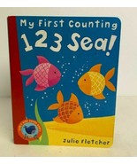 My First Counting 123 Sea! By Julie Fletcher (Hardcover) - $4.85