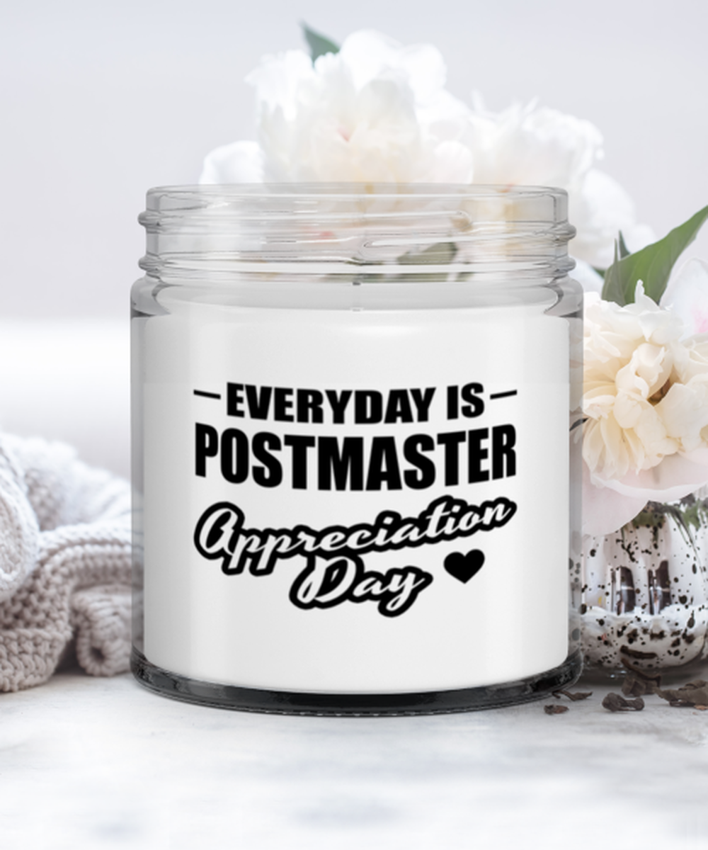 Funny Postmaster Candle - Everyday Is Appreciation Day - 9 oz Candle Gifts For
