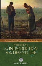 An Introduction to the Devout Life By St. Francis de Sales