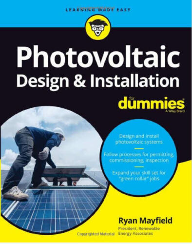Photovoltaic Design and Installation for Dummies Comprehensive Systems Overview