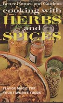 Cooking With Herbs and Spices [Paperback] Better Homes &amp; Gardens - $4.74