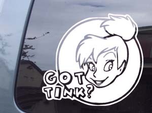 Tinkerbell Fairy  Got Tink?  Truck Car Window Laptop Vinyl Decal Sticker
