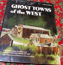 Ghost Towns of the West, Pictorial Guide, Carter 1971, Old Book on Wild ... - $27.95