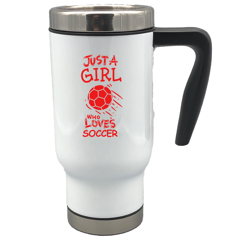 Just a Girl Who Loves Soccer 17oz Stainless Steel Travel Mug Gift Red Text
