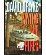 Paying the Piper - David Drake - Hardcover DJ 1st Edition 2002 - $8.50
