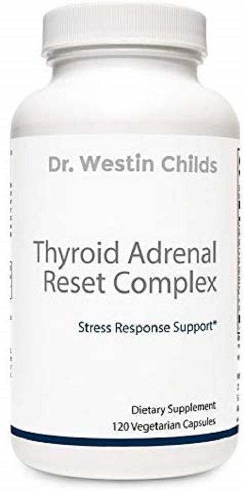 Dr. Westin Childs - Thyroid Adrenal Reset Complex | Combination Thyroid Support