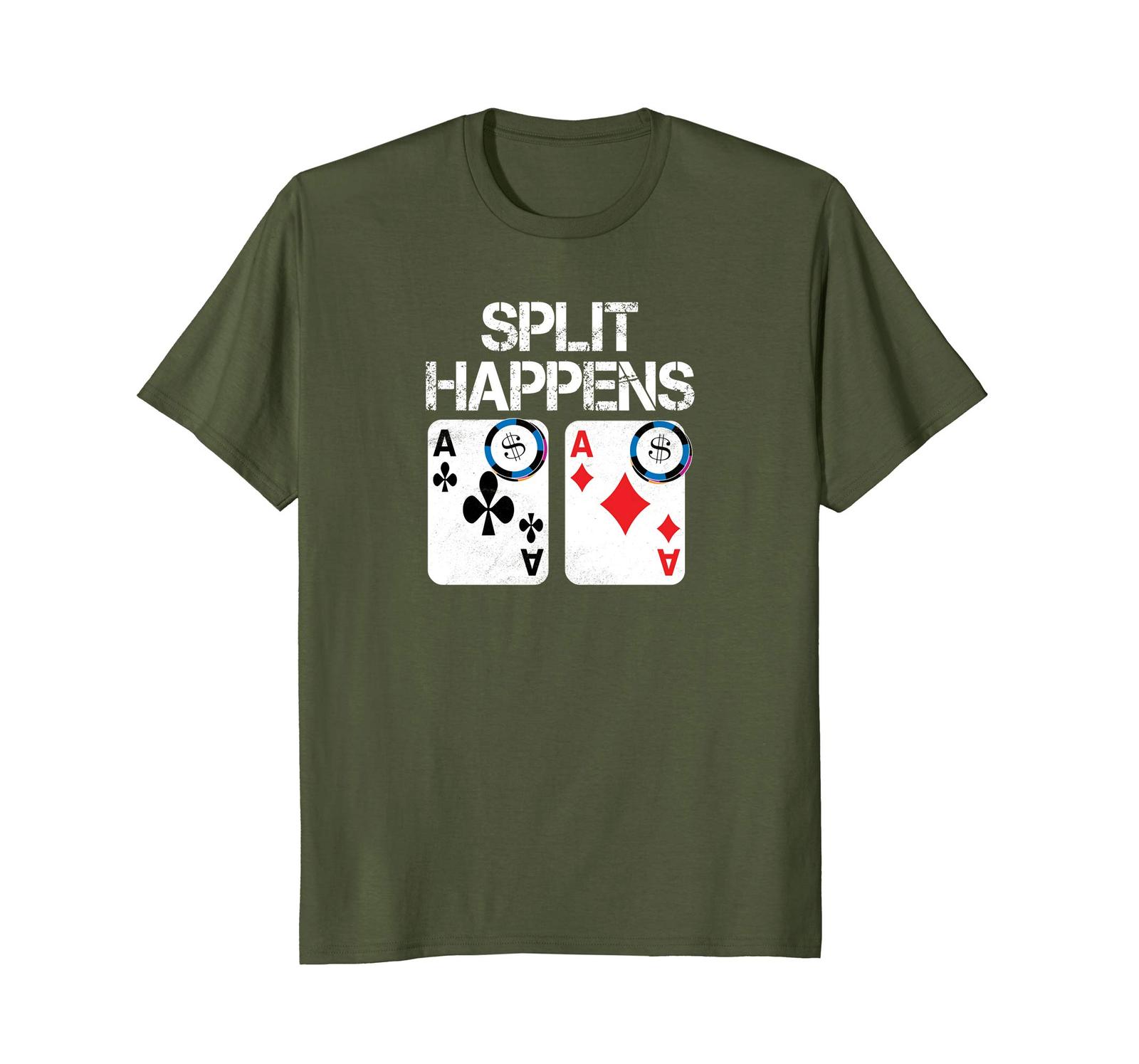 New Tee Blackjack Shirts Split Happens Tshirt Funny Casino Shirts