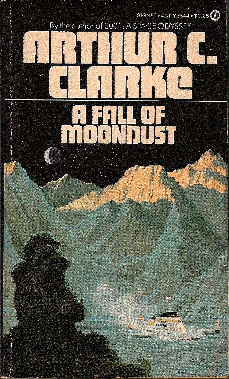 A Fall of Moondust by Arthur C. Clarke 1974 ed Signet Sci-Fi vintage ...