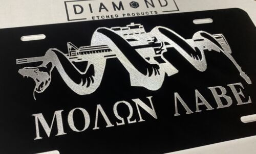 ENGRAVED Molon Labe Gun Rights Car Tag Diamond Etched Front Vanity License Plate
