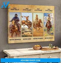 Cowboy May Your Belly Poster Canvas - $49.99