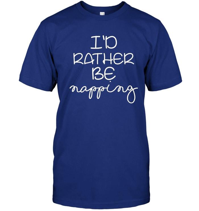 Id Rather Be Napping T Shirt for People That Love to Sleep Vintage Men ...