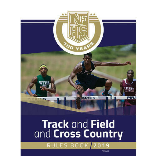 2022 NFHS Track and Field and Cross Country Rules Book National