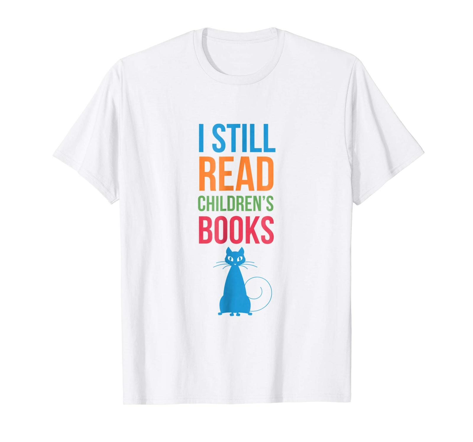 New Shirts - Still Read Children's Books T- Shirt Men - T-Shirts
