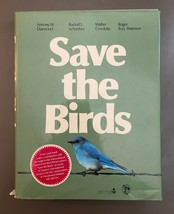 Save the Birds - Pro Natur Book (Hardcover, 1989) Houghton Mifflin Company - $14.80