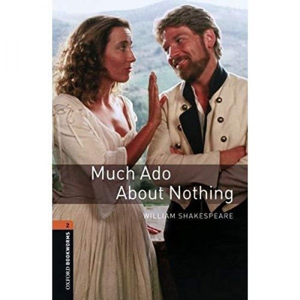 Primary image for Much Ado About Nothing. Oxford Bookworms Playscripts: Level 2 - NEW