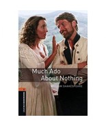 Much Ado About Nothing. Oxford Bookworms Playscripts: Level 2 - NEW - $10.90