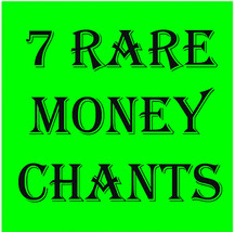 FREE GIFT W $49! 7 RARE MONEY CHANTS!! CALL FORTH HIGH MAGICK Scholar MAGICK  - Freebie