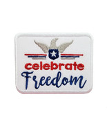 Patriotic American 4th Fourth of July Celebrate Freedom Embroidered Iron On Patc - $5.87