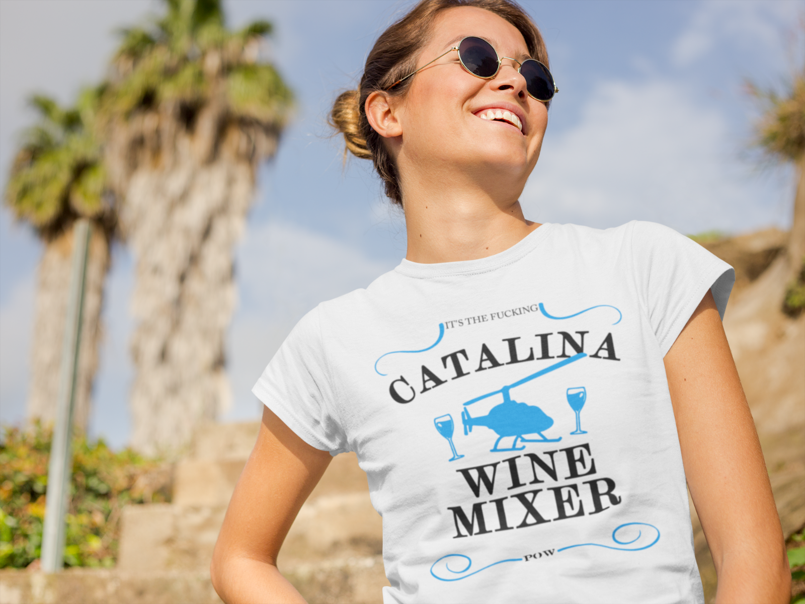 Its The F*cking Catalina Wine Mixer Womens TShirt Funny Joke Movie
