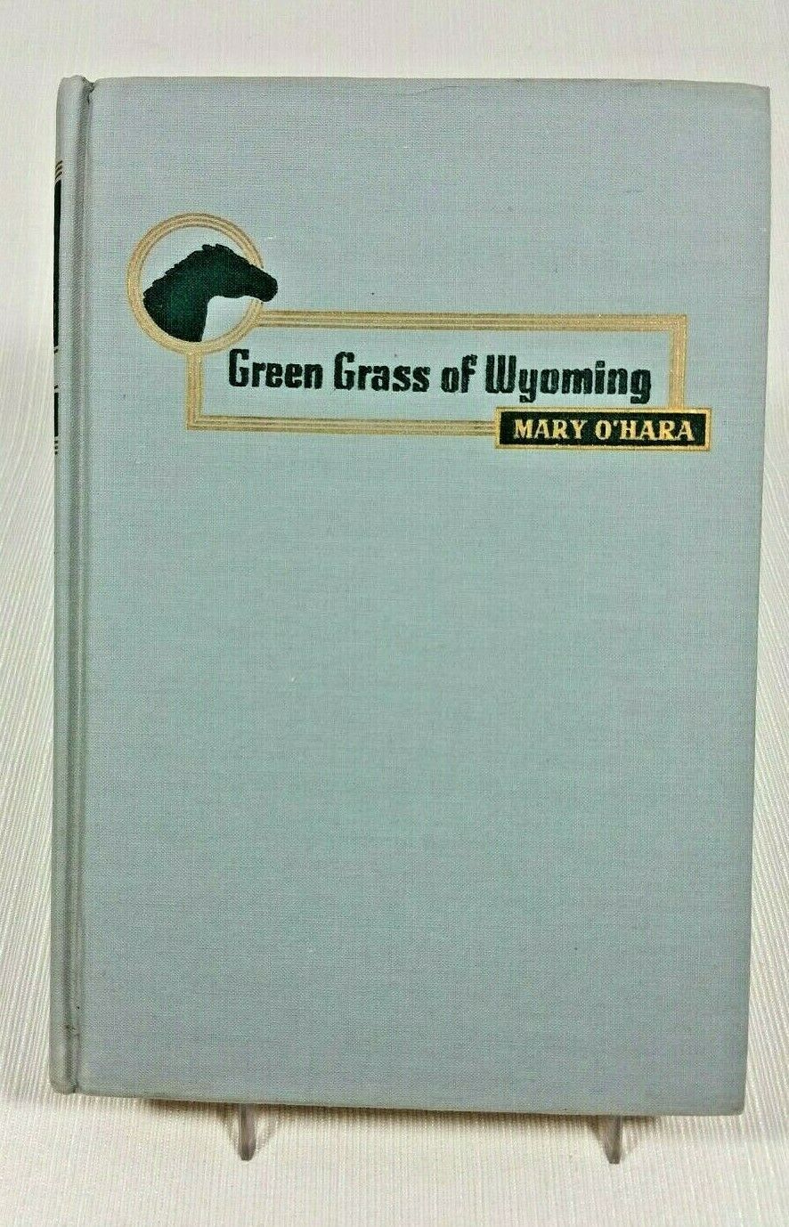 Green Grass of Wyoming Vintage Hardback 1st Edition Second Printing Mary O'Hara Antiquarian