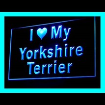210128B I Love My Yorkshire Terrier Carrying Mutation Dimensions LED Light Sign - $21.99