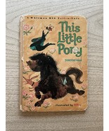 Vintage 1967 This Little Pony - Big Tell-a-Tale Book - $10.00