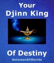 Your Djinn King Of Destiny All Wishes Granted And Free Wealth Spell Ritual - $135.43
