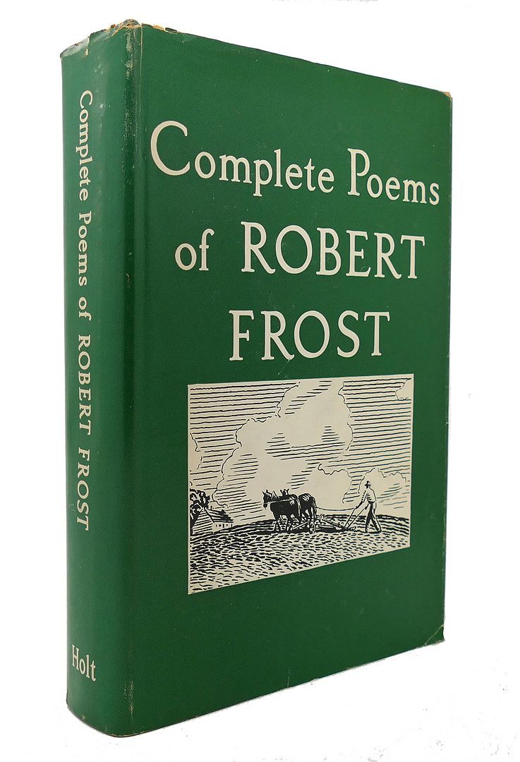 Robert Frost Complete Poems Of Robert Frost 1st Edition 14th Printing 