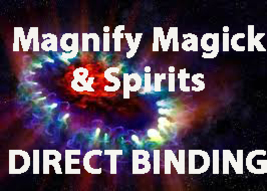 HAUNTED MAGNIFY ALL MAGICK &amp; KEPT SPIRITS, DJINN DIRECT BINDING WORK MAG... - $95.91