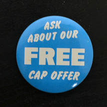 Vintage Pinback Button Pin ASK ABOUT OUR FREE CAP OFFER - £2.84 GBP
