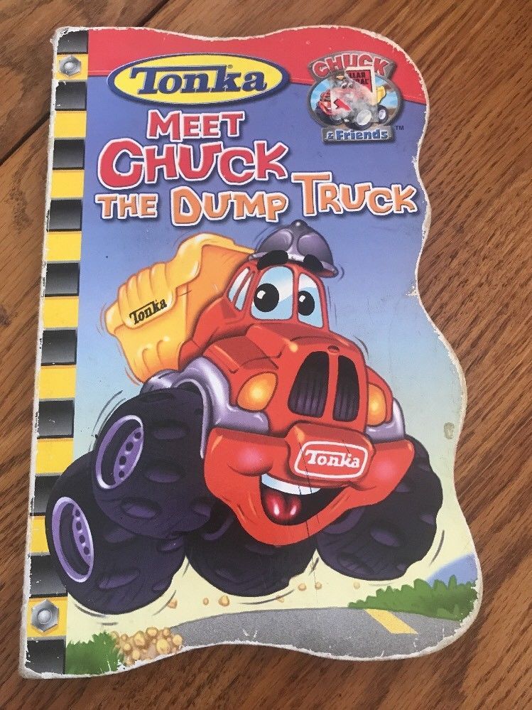 TONKA MEET CHUCK THE DUMP TRUCK hard cover book Ships N 24h Children