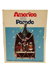 Walt Disney America On Parade Book Magazine 1975 Disneyland Bicentennial... - $19.16