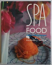 Spa Food Menus &amp; Rec Fr Sonoma Safdie, Edward J. - $8.90