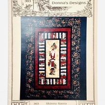 Santa Claus Christmas Quilt Pattern Skinny Santa by Donna’s Designs - $8.90