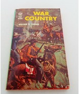 Awesome vintage pulp western novel War Country by William O. Turner 1967 - $7.00