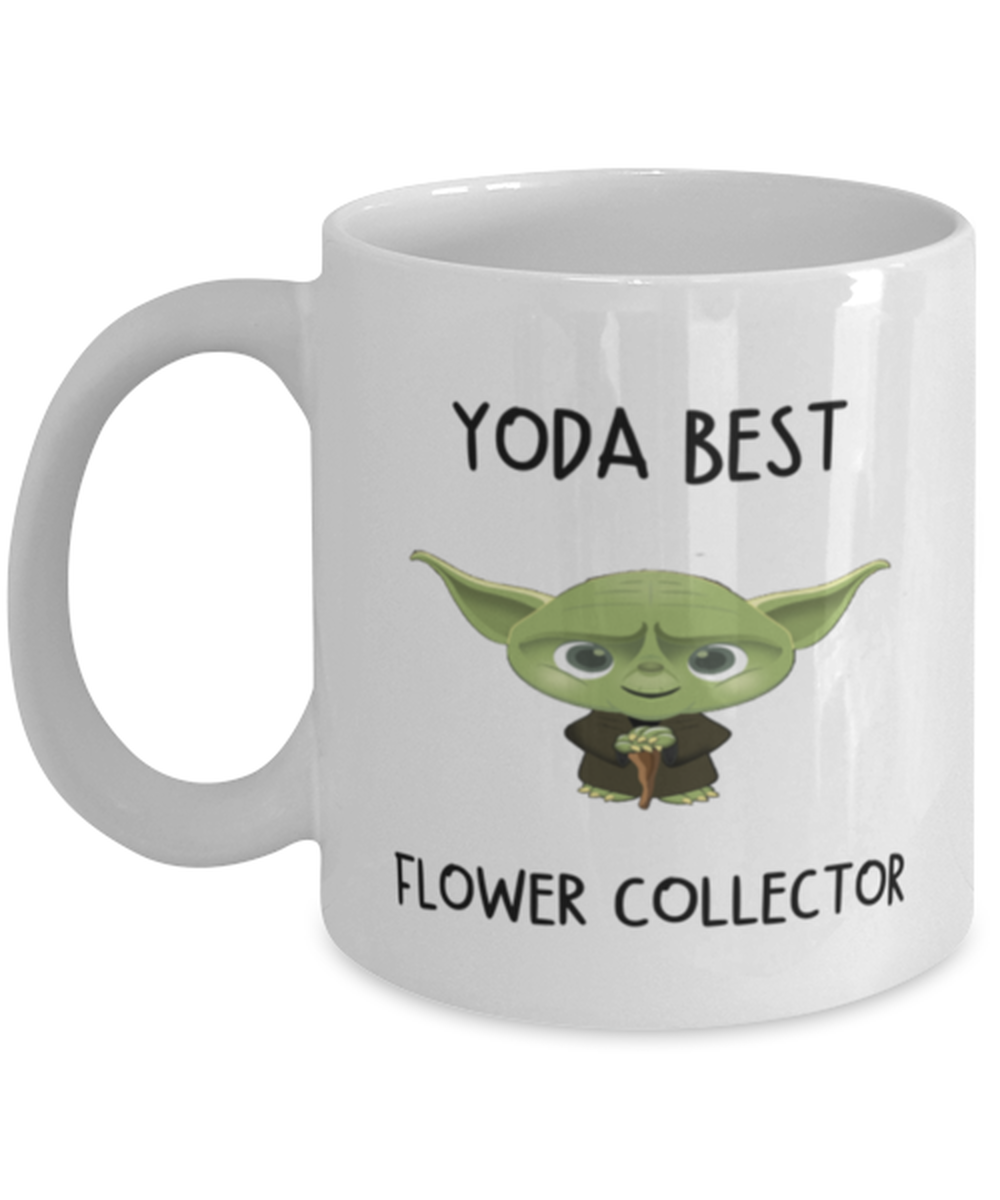 Flower collector Mug Yoda Best Flower collector Gift for Men Women Coffee Tea