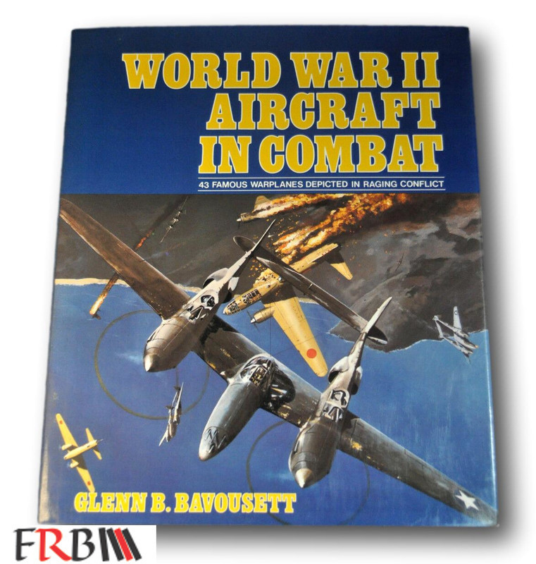 Rare 1976 *FIRST & SIGNED* World War 2 Aircraft in Color *ILLUSTRATED ...