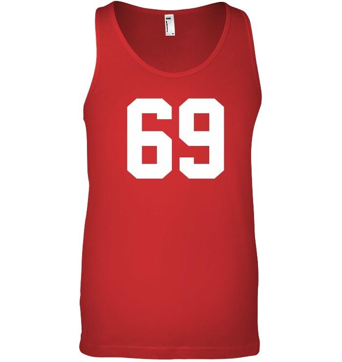 69 Sports Jersey Number Tank Top for Team Fan Player 69 - T-Shirts