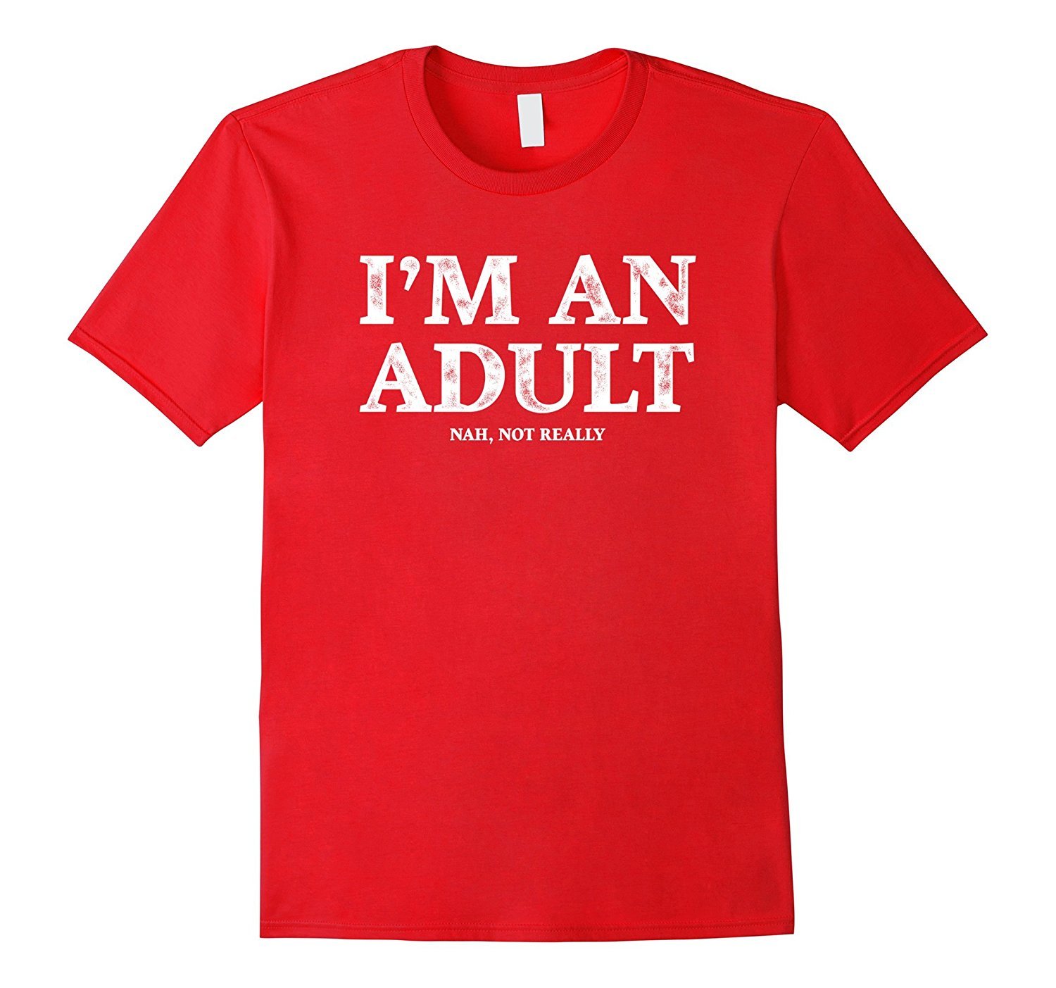 Image of I'm an Adult Not Really T-Shirt Funny 18th Birthday Gift Men