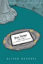 Fun Home A Family Tragicomic by Alison Bechdell - Hardcover Book - $29.99
